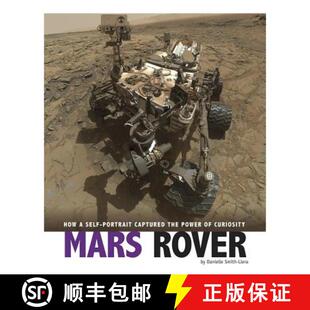 预订 Mars Rover: How a Self-Portrait Captured the Power of Curiosity [9780756556419]