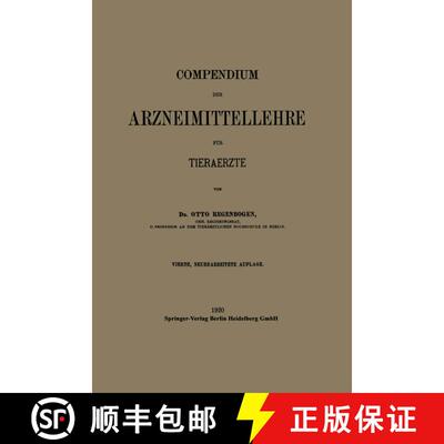 【3-4周达】Compendium der Arzneimittellehre für Tieraerzte (4. Auflage 1920) [9783662343845]