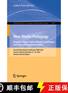 【3-4周达】New Media Pedagogy: Research Trends, Methodological Challenges, and Successful Implementat... [9783031632341]