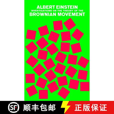 【3-4周达】Investigations on the Theory of the Brownian Movement [9780486603049]