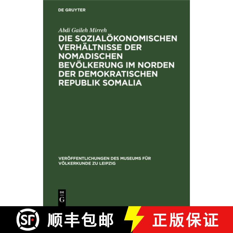 【3-4周达】Die Sozialökonomischen Verhältnisse Der Nomadischen Bevölkerung Im Norden Der Demokrati... [9783112535356]