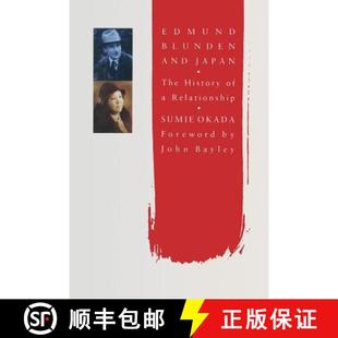 The and History Relationship Edmund 4周达 9781349094691 Blunden Japan