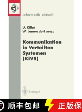 【3-4周达】Kommunikation in Verteilten Systemen (Kivs): 12. Fachkonferenz Der Gesellschaft Fur Inform... [9783540416456]