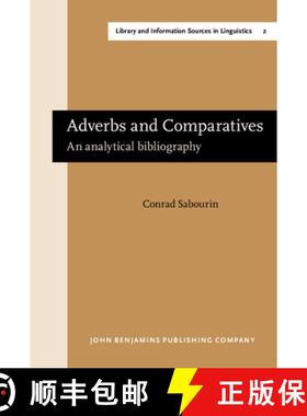 【3-4周达】Adverbs and Comparatives: An analytical bibliography [9789027209931]
