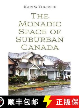 【3-4周达】The Monadic Space of Suburban Canada [9781536181371]