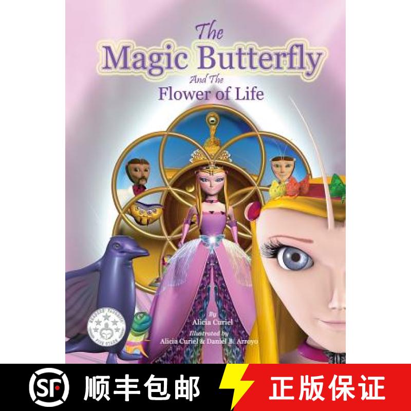 预订 The Magic Butterfly and The Flower of Life: Books for Kids, Stories For Kids Ages 8-10 (Kids Ear... [9780692495988]