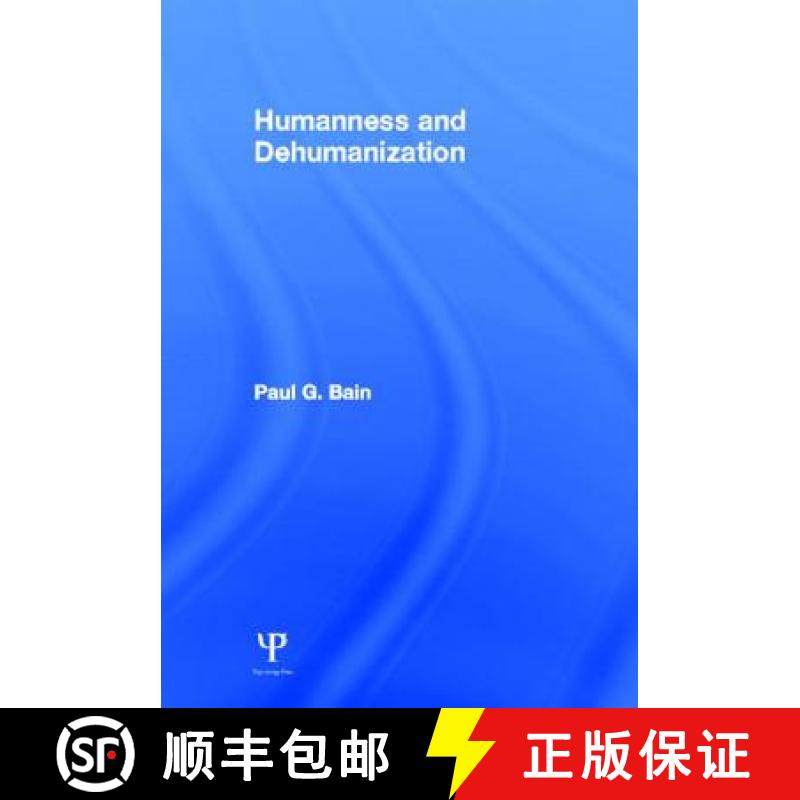 【3-4周达】Humanness and Dehumanization [9781848726109]