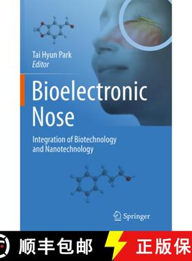 【3-4周达】Bioelectronic Nose: Integration of Biotechnology and Nanotechnology [9789402401806]