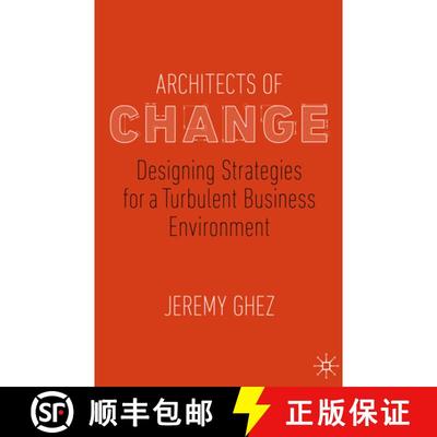 【3-4周达】Architects of Change: Designing Strategies for a Turbulent Business Environment [9783030206833]