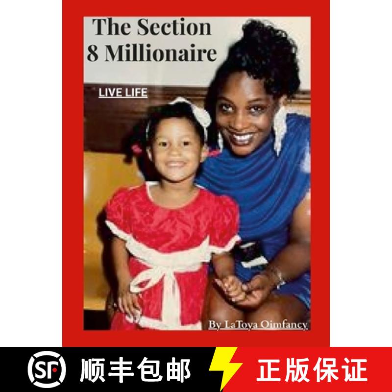【2-3周达】The Section 8 Millionare: Live Life [9781387496426]