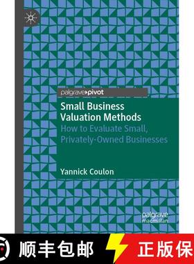 【3-4周达】Small Business Valuation Methods : How to Evaluate Small, Privately-Owned Businesses [9783030897215]