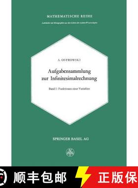 【3-4周达】Aufgabensammlung zur Infinitesimalrechnung : Erster Band: Funktionen Einer Variablen [9783034840729]