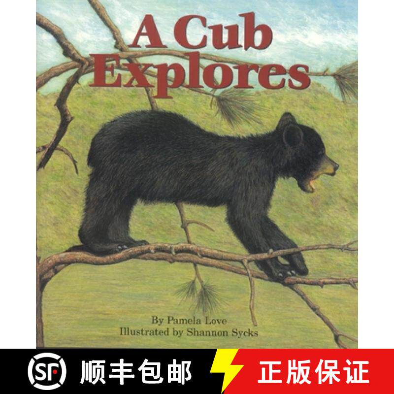 【3-4周达】A Cub Explores [9780892725939]