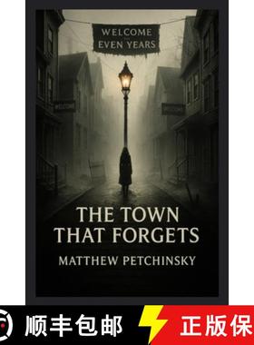 【3-4周达】The Town That Forgets [9798349234132]
