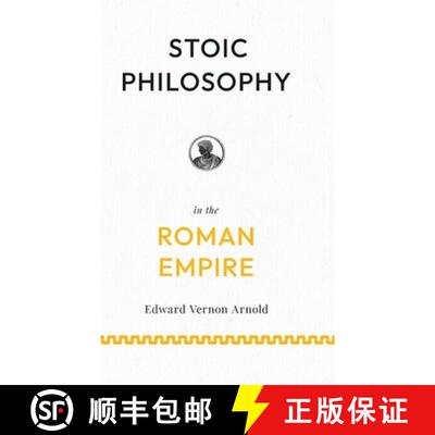 【3-4周达】精装 Stoic Philosophy in the Roman Empire: Lectures on Roman Stoicism [9781528775045]