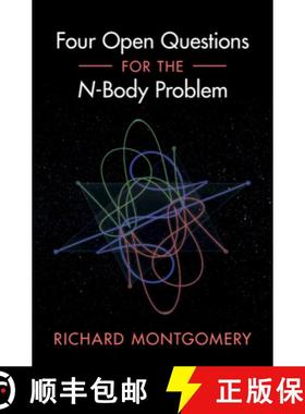 【3-4周达】Four Open Questions for the N-Body Problem [9781009200585]
