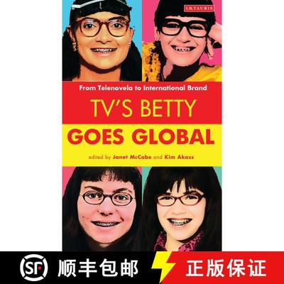 【3-4周达】TV's Betty Goes Global: From Telenovela to International Brand [9781780762678]