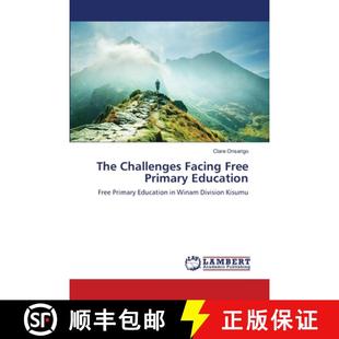 Facing Free Primary 预订 9783659209833 Challenges Education The