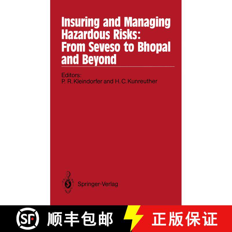 【3-4周达】Insuring and Managing Hazardous Risks: From Seveso to Bhopal and Beyond (Softcover reprint... [9783642830761]