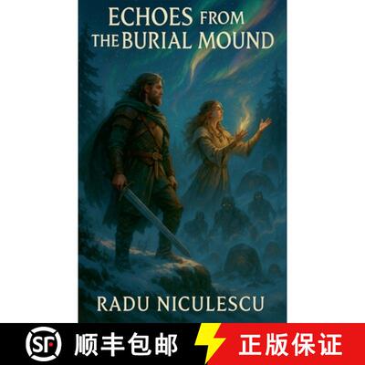 【3-4周达】Echoes From the Burial Mound [9798231583348]