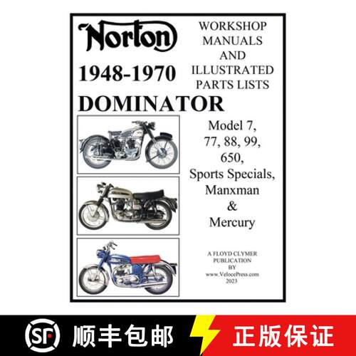 【3-4周达】NORTON 1949-1970 DOMINATOR WORKSHOP MANUALS & ILLUSTRATED PARTS LISTS MODEL 7, 77, 88, 99,... [9781588502773]