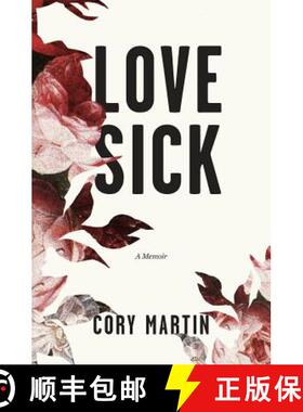 【3-4周达】Love Sick: A Memoir [9780996919326]