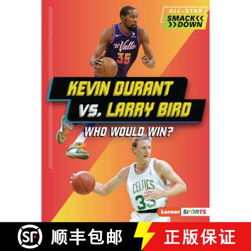 【3-4周达】Kevin Durant vs. Larry Bird: Who Would Win? [9798765661406]