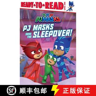【3-4周达】PJ Masks Save the Sleepover!: Ready-To-Read Level 1 [9781534485686]