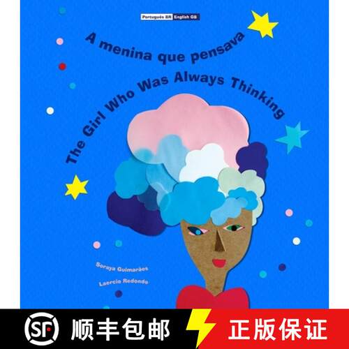 【3-4周达】A menina que pensava - The Girl Who Was Always Thinking: (Bilingual Português BR - Englis... [9783969380062]