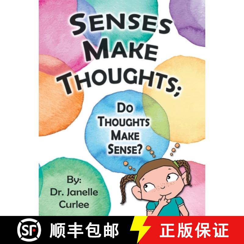 【2-3周达】Senses Make Thoughts;: Do Thoughts Make Sense? [9781480889620]