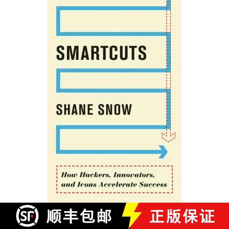 【3-4周达】Smartcuts: How Hackers, Innovators, and Icons Accelerate Success [9780062302458]