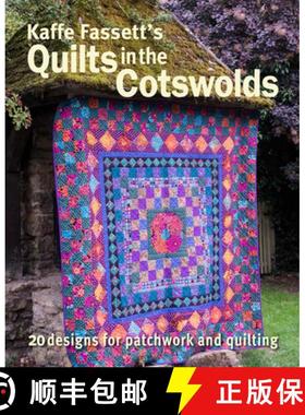 【3-4周达】Kaffe Fassett's Quilts in the Cotswolds: Medallion Quilt Designs with Kaffe Fassett Fabrics [9781641550840]