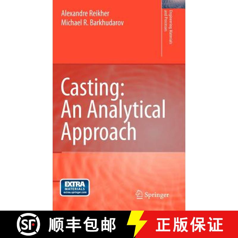 【3-4周达】Casting: An Analytical Approach: An Analytical Approach [9781846288494]