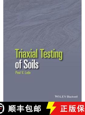 【3-4周达】Triaxial Testing Of Soils [Wiley土木工程] [9781119106623]
