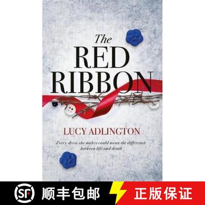 【3-4周达】The Red Ribbon: 'Captivates, inspires and ultimately enriches' Heather Morris, author of T... [9781471407161]
