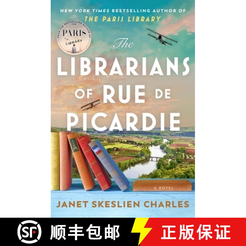 【3-4周达】The Librarians of Rue de Picardie : From the bestselling author, a powerful, moving wartim... [9781035417902]