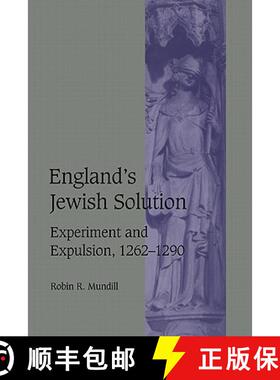【3-4周达】England's Jewish Solution: Experiment and Expulsion, 1262–1290 - England's Jewish Solutio... [9780521581509]