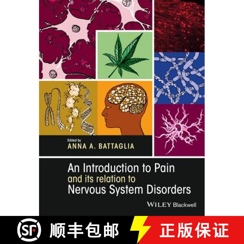 【3-4周达】An Introduction To Pain And Its Relation To Nervous System Disorders [Wiley生命科学] [9781118455975]