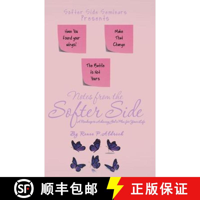 【2-3周达】Notes from the Softer Side: A Roadmap to Achieving God's Plan for Your Life [9781504374835]