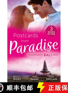【3-4周达】Postcards From Paradise: Bali: Enticed by Her Island Billionaire / The Man to Be Reckoned ... [9780263319354]