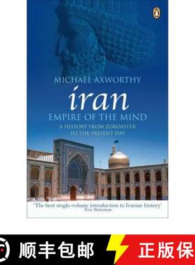【3-4周达】Iran: Empire of the Mind : A History from Zoroaster to the Present Day [9780141036298]
