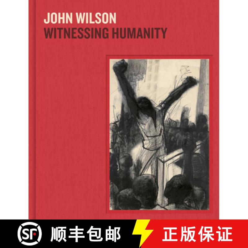 【3-4周达】John Wilson: Witnessing Humanity [9780878469024]