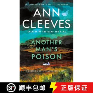 【3-4周达】Another Man's Poison: A George & Molly Palmer-Jones Novel [9781250391728]