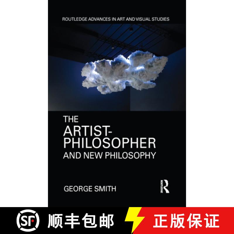【3-4周达】The Artist-Philosopher and New Philosophy [9780367588472]