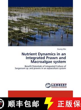 预订 Nutrient Dynamics in an Integrated Prawn and Macroalgae system [9783845438252]