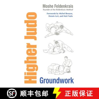 【3-4周达】Higher Judo: Groundwork [9781556439278]