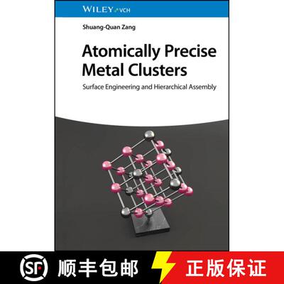 【3-4周达】精装 Surface Modification and Assembly of Metal Cluster s - Synthetic Strategies, Properti... [9783527352104]