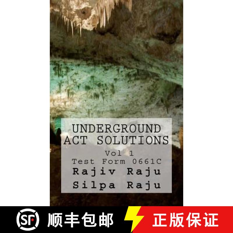 预订 Underground ACT Solutions Vol 1-Test Form 0661C: The unofficial solutions to the official ACT pr... [9780984221226]