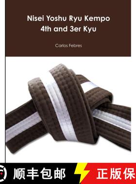 【3-4周达】Nisei Yoshu Ryu Kempo  4th and 3er Kyu [9780359528615]
