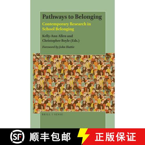 预订 Pathways to Belonging: Contemporary Research in School Belonging [9789004386570]